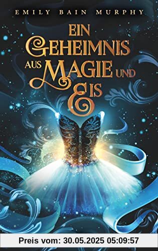 Ein Geheimnis aus Magie und Eis