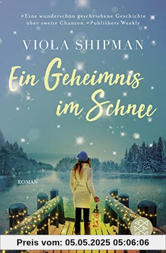 Ein Geheimnis im Schnee: Roman | Ein echter Wohlfühlroman für kalte Tage