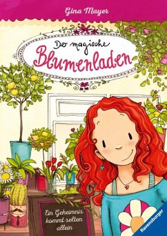 Ein Geheimnis kommt selten allein / Der magische Blumenladen Bd.1 von Ravensburger Verlag