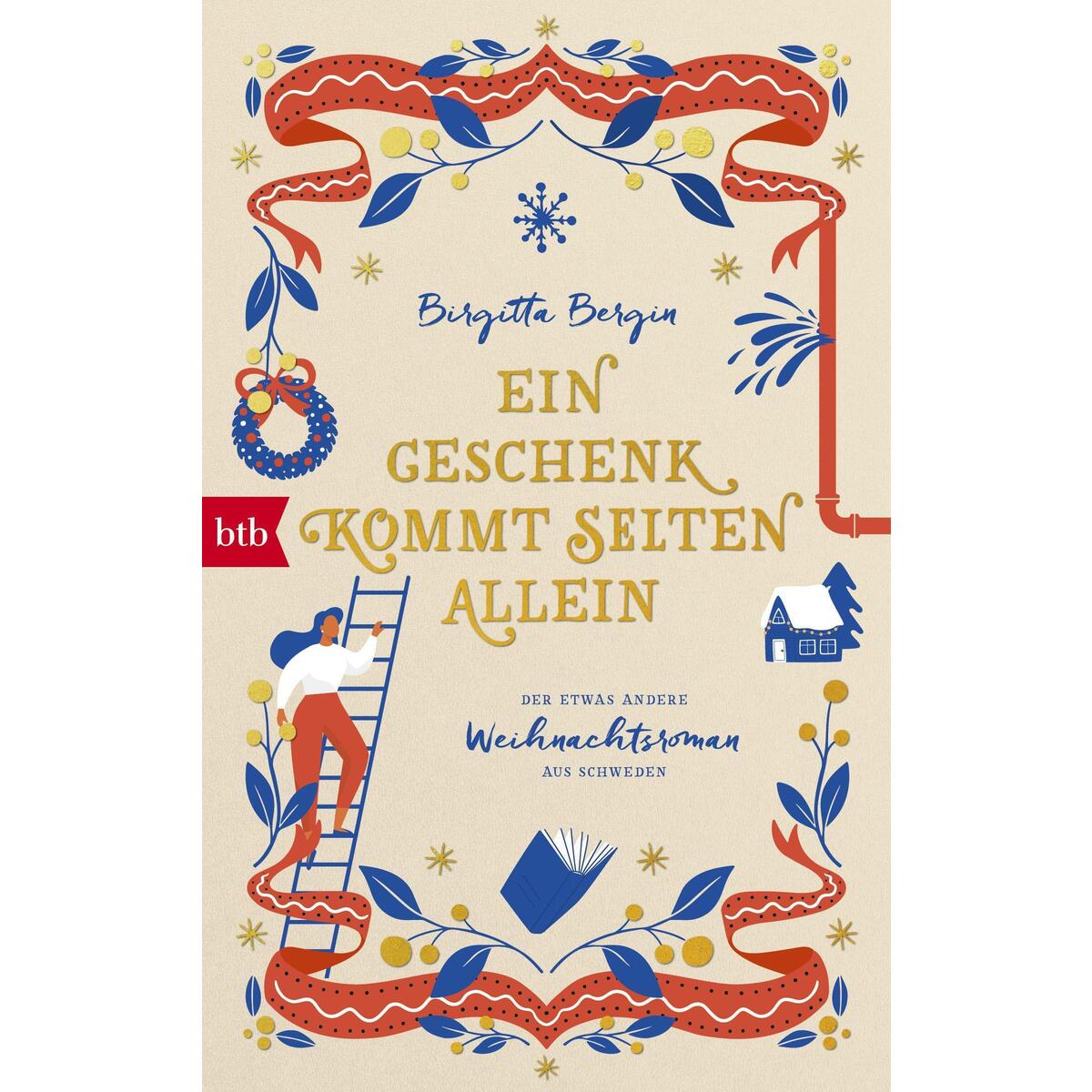Ein Geschenk kommt selten allein von btb Taschenbuch