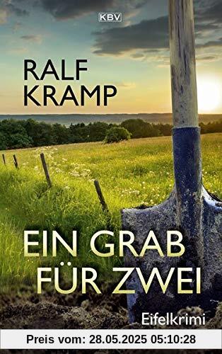 Ein Grab für zwei: Eifelkrimi (KBV-Krimi)