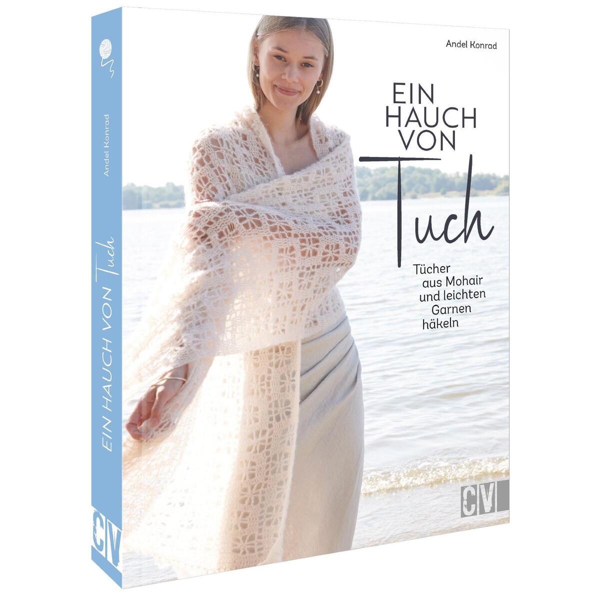 Ein Hauch von Tuch Ein Hauch von Tuch von Christophorus Verlag