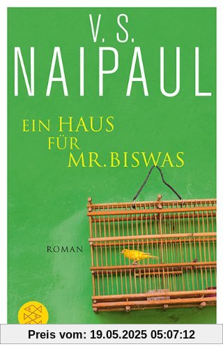 Ein Haus für Mr. Biswas: Roman