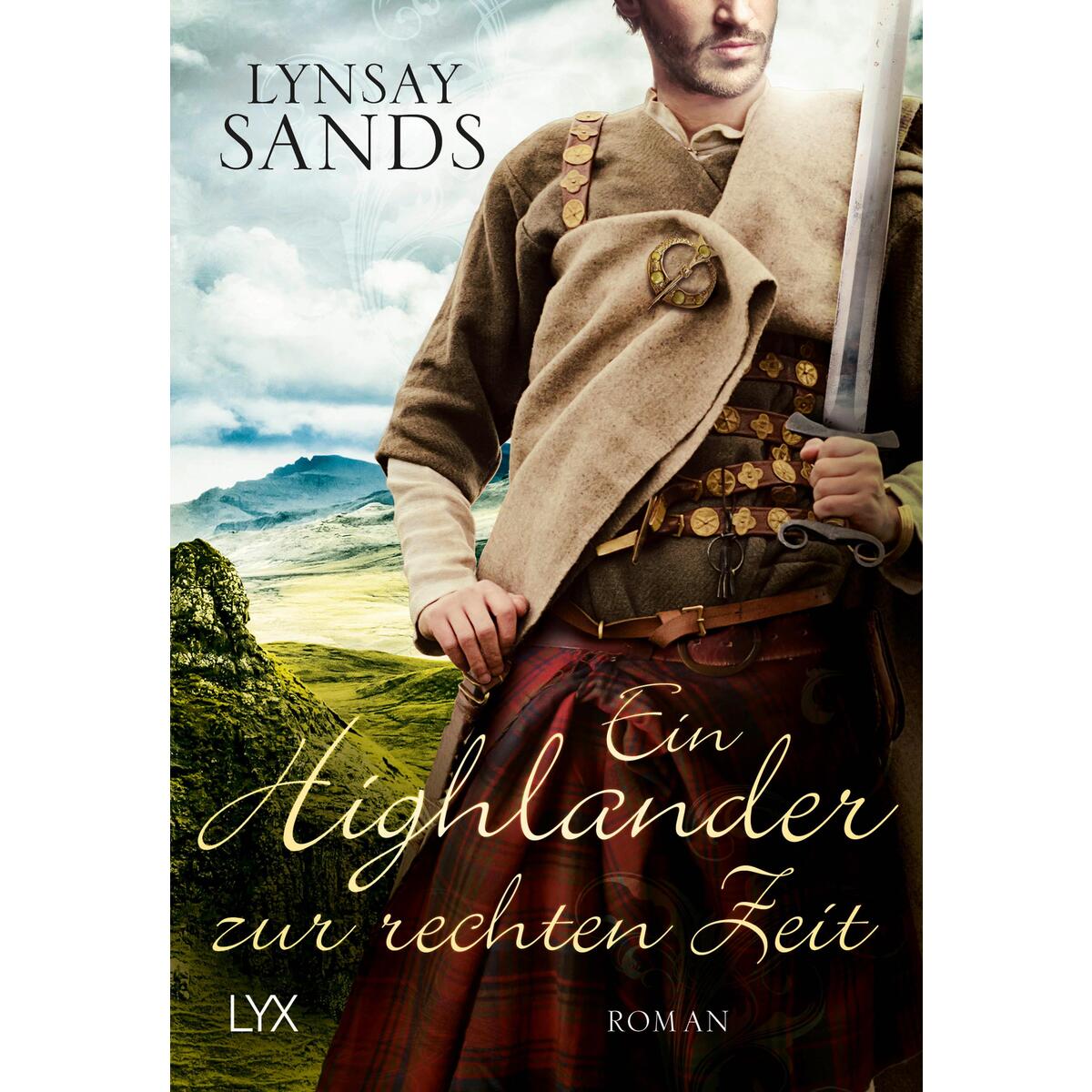 Ein Highlander zur rechten Zeit von Bastei Lübbe AG