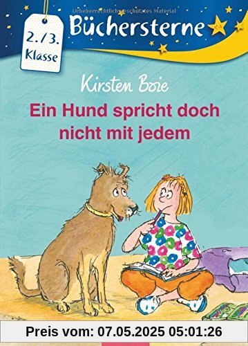 Ein Hund spricht doch nicht mit jedem (Büchersterne)