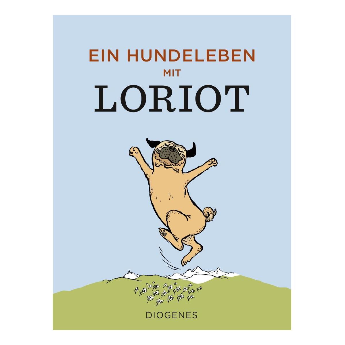 Ein Hundeleben mit Loriot von Diogenes Verlag AG