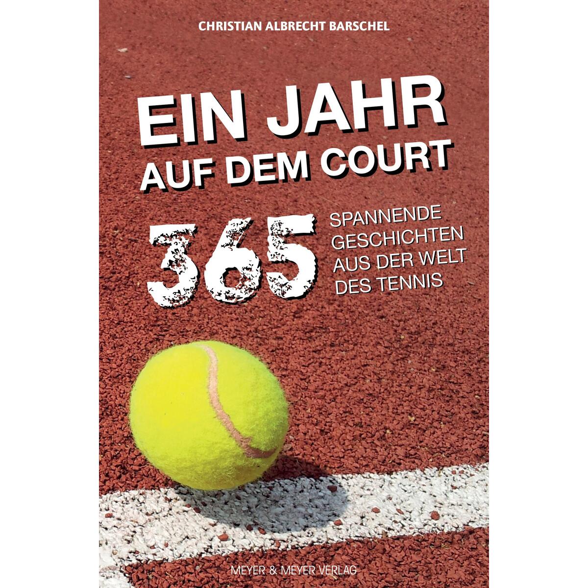 Ein Jahr auf dem Court von Meyer + Meyer Fachverlag