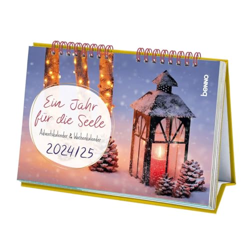 Ein Jahr für die Seele 2024/2025: Adventskalender 2024 & Wochenkalender 2025 von St. Benno