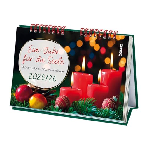 Ein Jahr für die Seele 2025/26: Adventskalender 2025 & Wochenkalender 2026 Ein Jahr für die Seele 2025/26: Adventskalender 2025 & Wochenkalender 2026 von St. Benno
