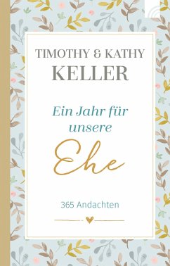 Ein Jahr für unsere Ehe von Brunnen / Brunnen-Verlag, Gießen