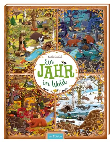 Ein Jahr im Wald: Bilderbuch Tiere und Jahreszeiten im Wald, ab 3 Jahren von Ars Edition
