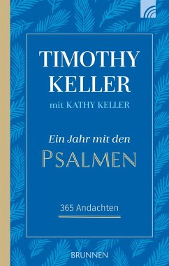 Ein Jahr mit den Psalmen von Brunnen / Brunnen-Verlag, Gießen