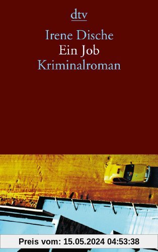 Ein Job: Krininalroman