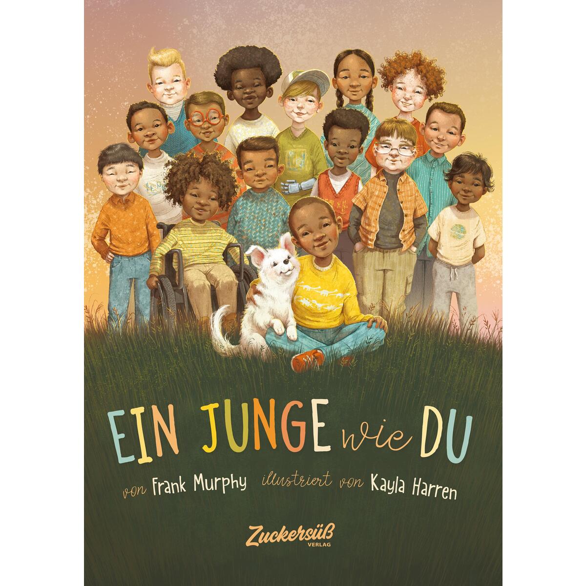 Ein Junge wie du von Zuckersüß Verlag