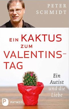 Ein Kaktus zum Valentinstag von Patmos Verlag