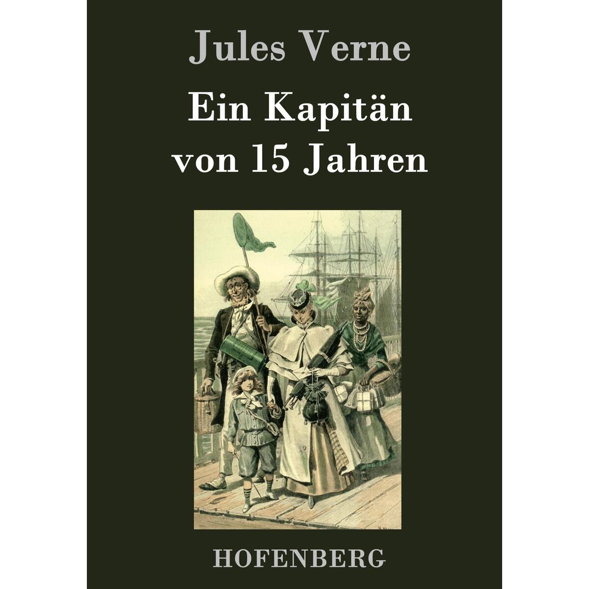 Ein Kapitän von 15 Jahren von Hofenberg