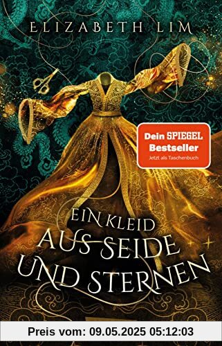 Ein Kleid aus Seide und Sternen (Ein Kleid aus Seide und Sternen 1): Fantasy-Abenteuer um drei magische Kleider und eine große Liebe