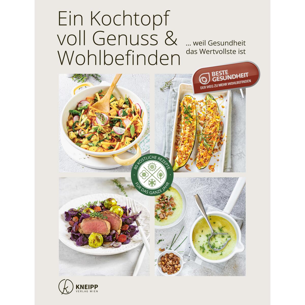 Ein Kochtopf voll Genuss & Wohlbefinden von Kneipp Verlag