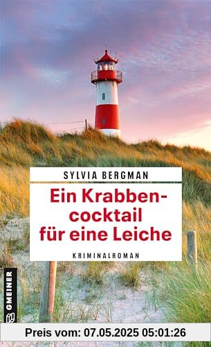 Ein Krabbencocktail für eine Leiche: Kriminalroman (Kaiser und Thomsen ermitteln) (Kriminalromane im GMEINER-Verlag)