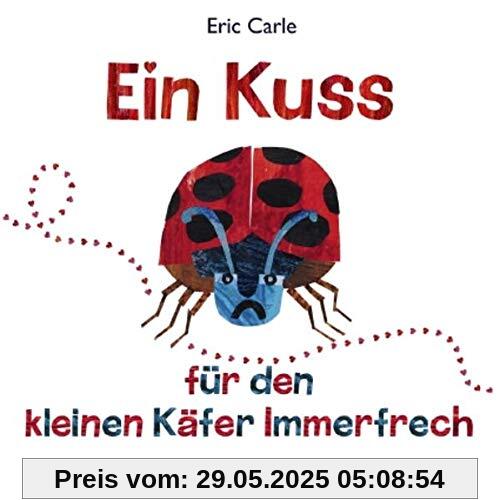 Ein Kuss für den kleinen Käfer Immerfrech Ein Kuss für den kleinen Käfer Immerfrech