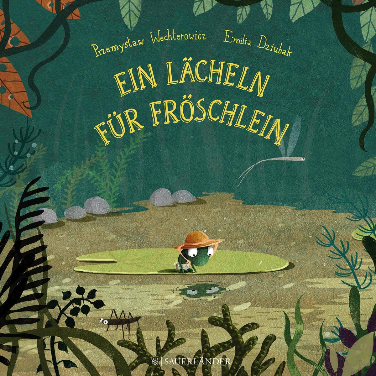 Ein Lächeln für Fröschlein von FISCHER Sauerländer