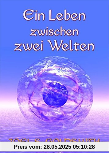 Ein Leben zwischen zwei Welten