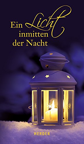 Ein Licht inmitten der Nacht