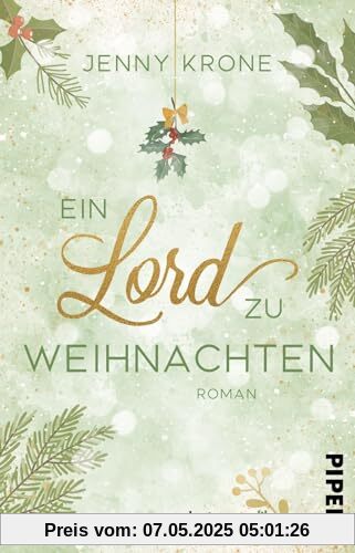 Ein Lord zu Weihnachten: Roman | New Adult Winterromance auf einem schottischen Schloss