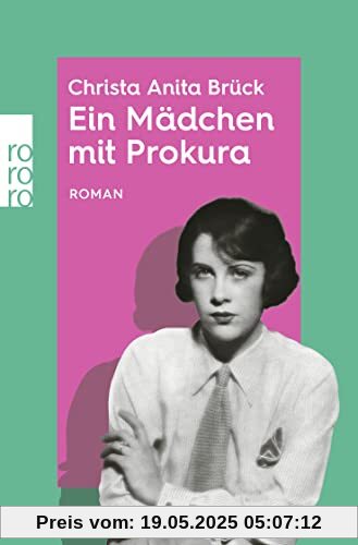 Ein Mädchen mit Prokura: rororo Entdeckungen