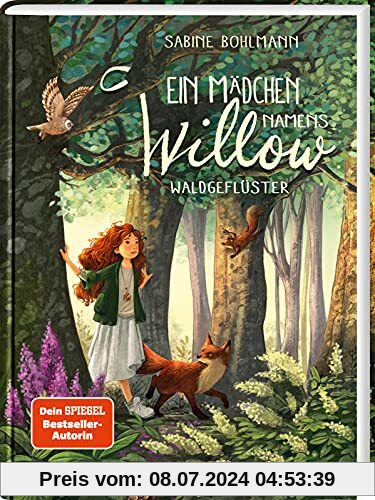 Ein Mädchen namens Willow 2: Waldgeflüster: Für alle, die wissen möchten, welche Kräfte in der Natur stecken (2)