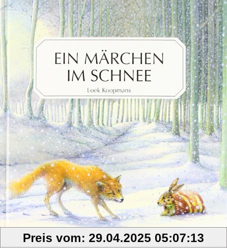 Ein Märchen im Schnee: Eine alte Geschichte