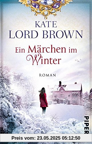 Ein Märchen im Winter: Roman