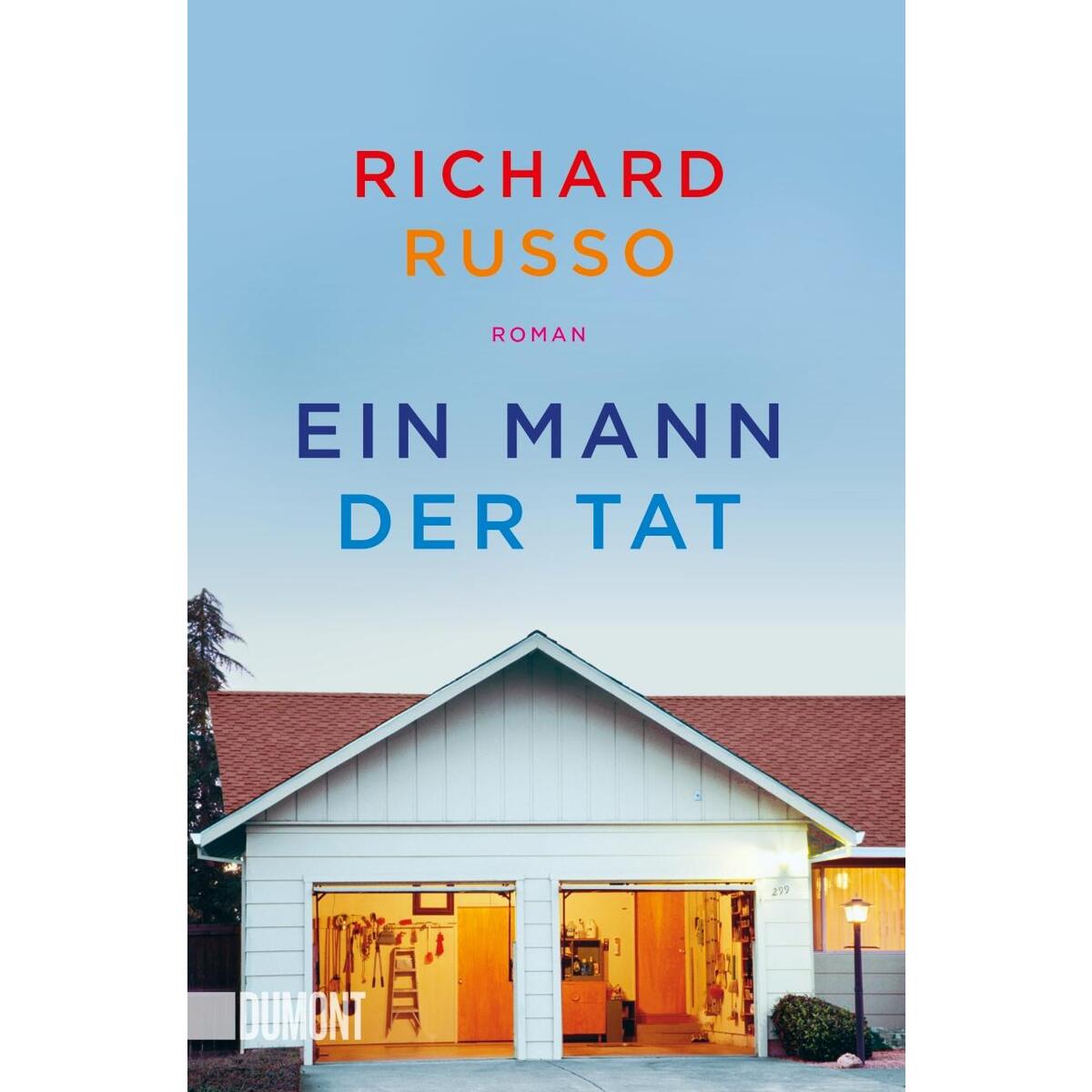 Ein Mann der Tat von DuMont Buchverlag GmbH