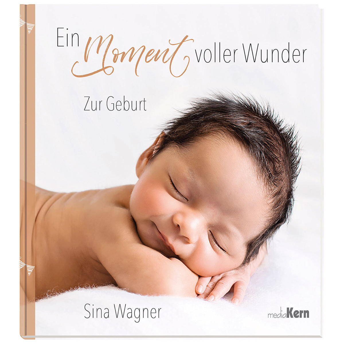 Ein Moment voller Wunder von mediaKern GmbH