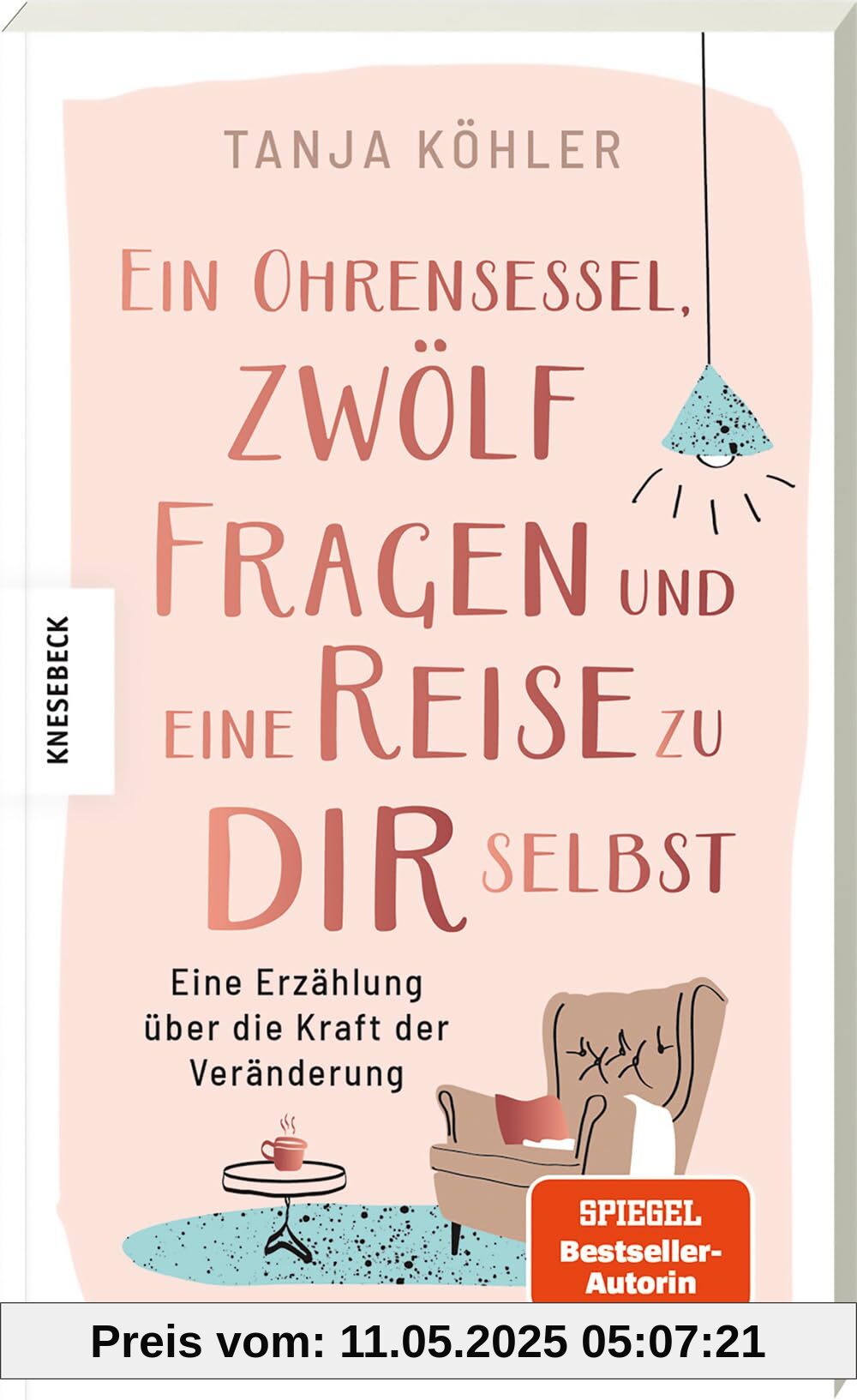Ein Ohrensessel, zwölf Fragen und eine Reise zu dir selbst: Eine Erzählung über die Kraft der Veränderung Ein Ohrensessel, zwölf Fragen und eine Reise zu dir selbst: Eine Erzählung über die Kraft der Veränderung