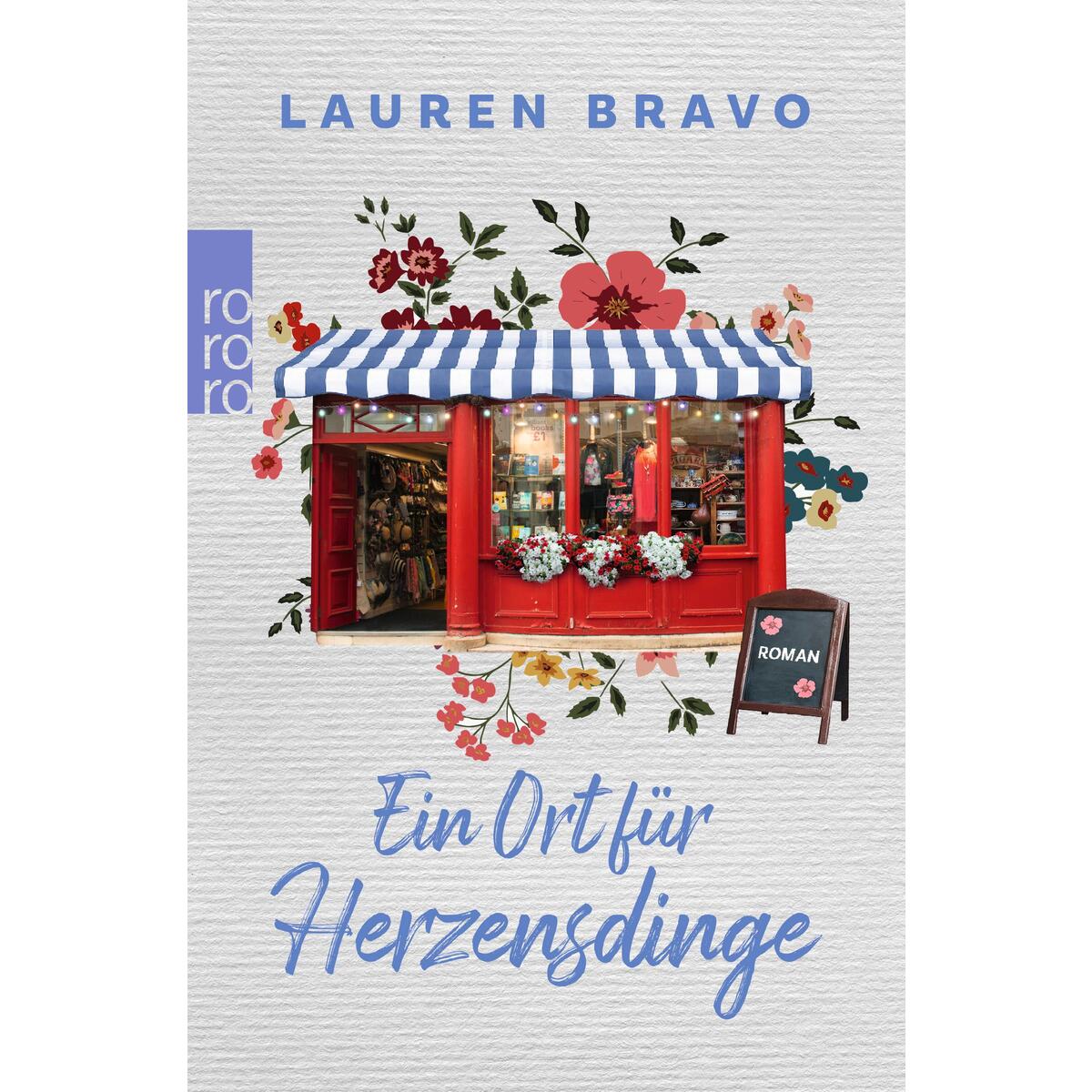 Ein Ort für Herzensdinge von Rowohlt Taschenbuch