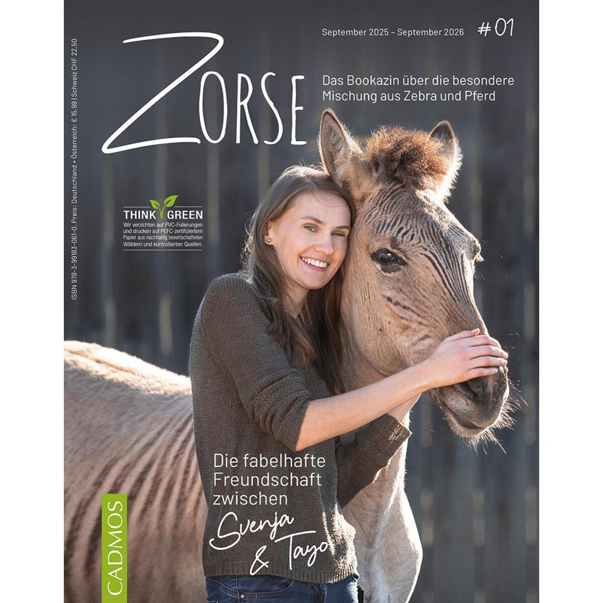 Ein Pferd? Ein Zebra? Nein- ein Zorse! von Cadmos Verlag GmbH