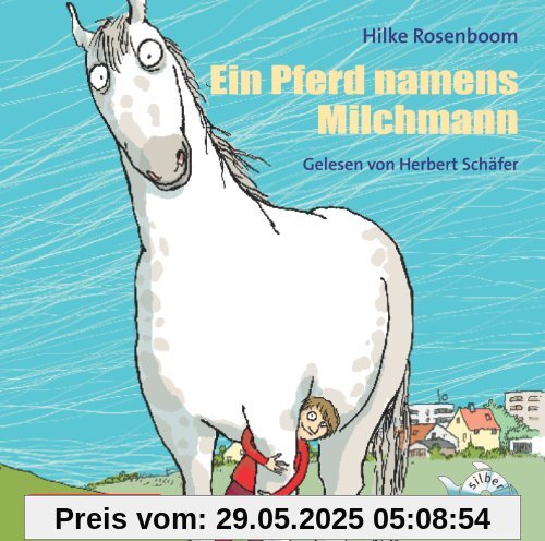 Ein Pferd namens Milchmann: : 2 CDs
