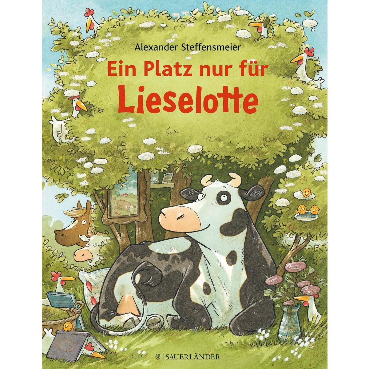 Ein Platz nur für Lieselotte von FISCHER Sauerländer