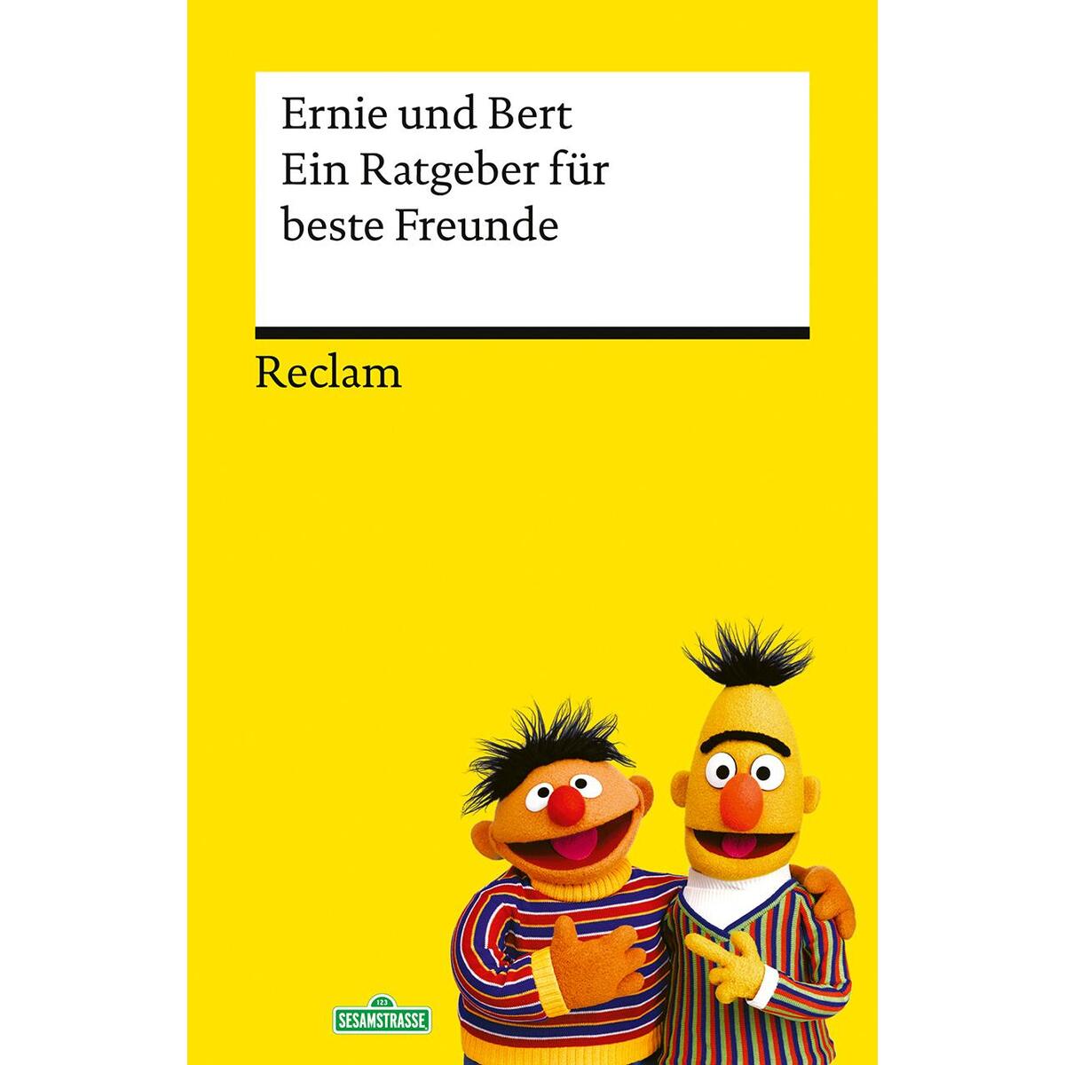 Ein Ratgeber für beste Freunde Ein Ratgeber für beste Freunde von Reclam Philipp Jun.