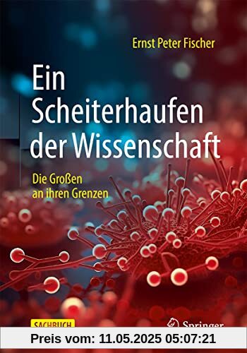 Ein Scheiterhaufen der Wissenschaft: Die Großen an ihren Grenzen