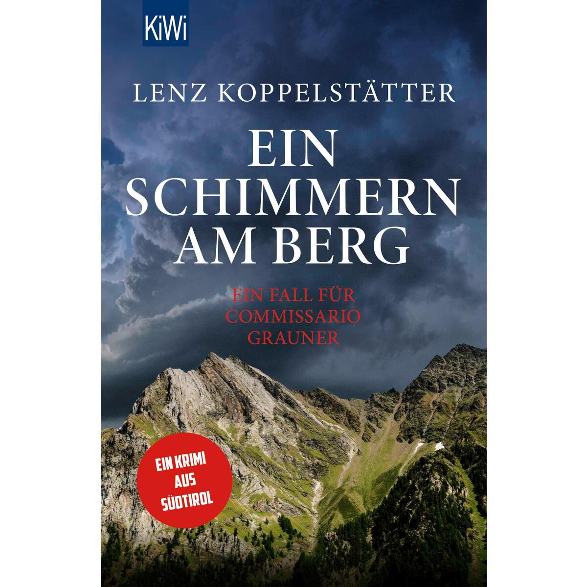 Ein Schimmern am Berg Ein Schimmern am Berg von Kiepenheuer & Witsch GmbH