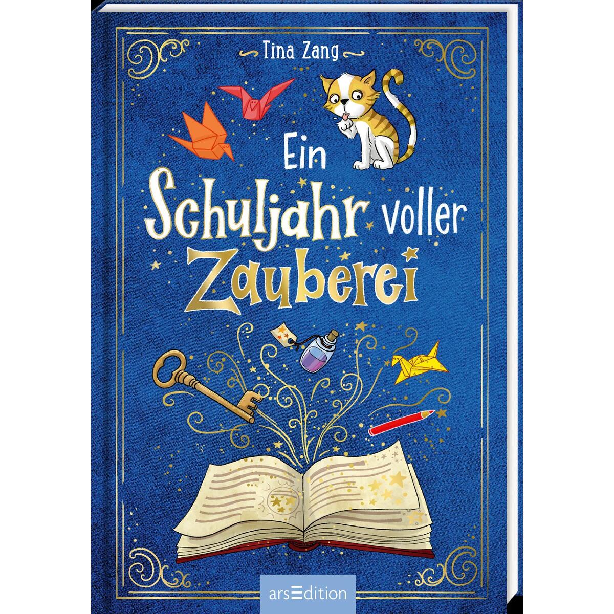 Ein Schuljahr voller Zauberei (Ein Schuljahr voller Zauberei 1) von Ars Edition GmbH