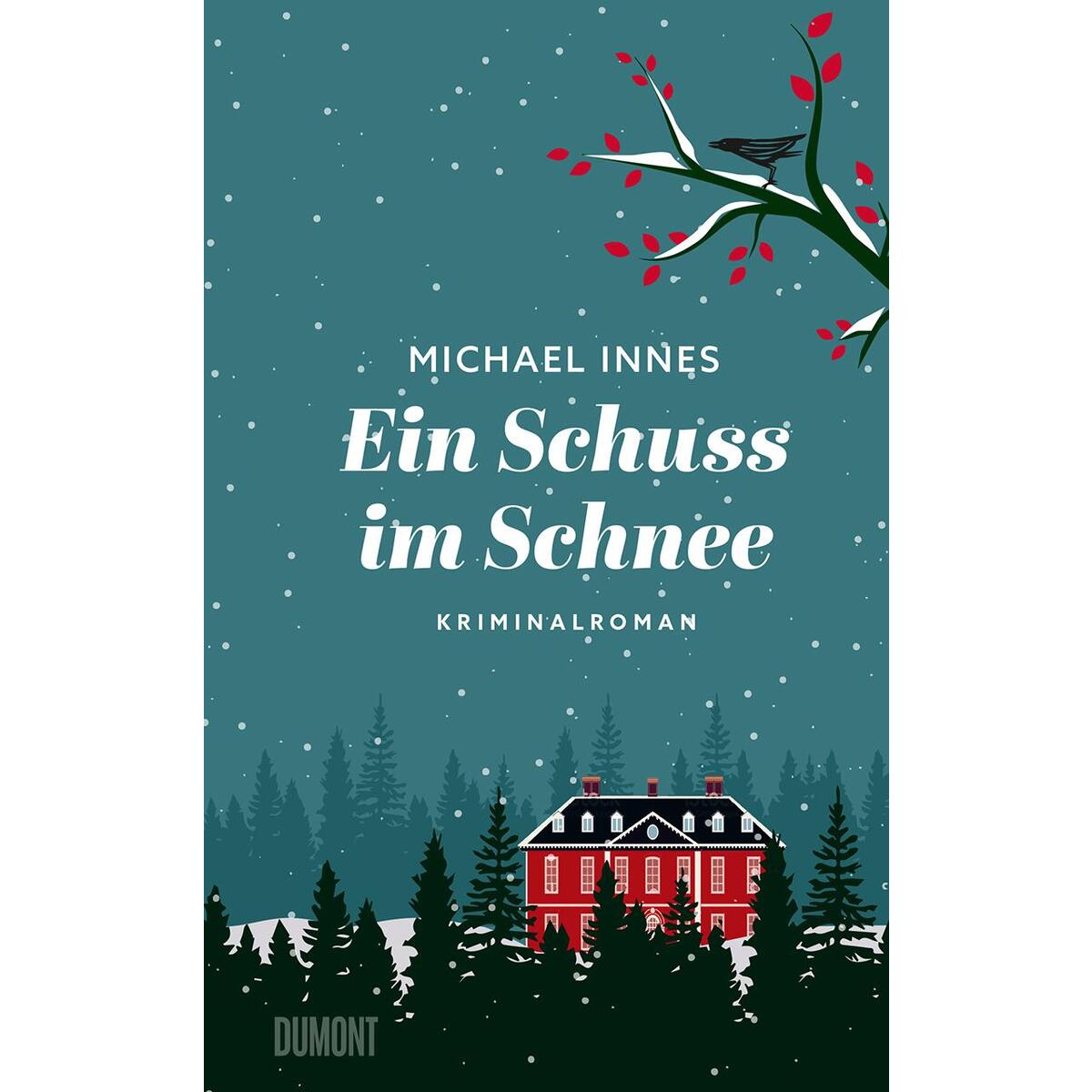 Ein Schuss im Schnee von DuMont Buchverlag GmbH