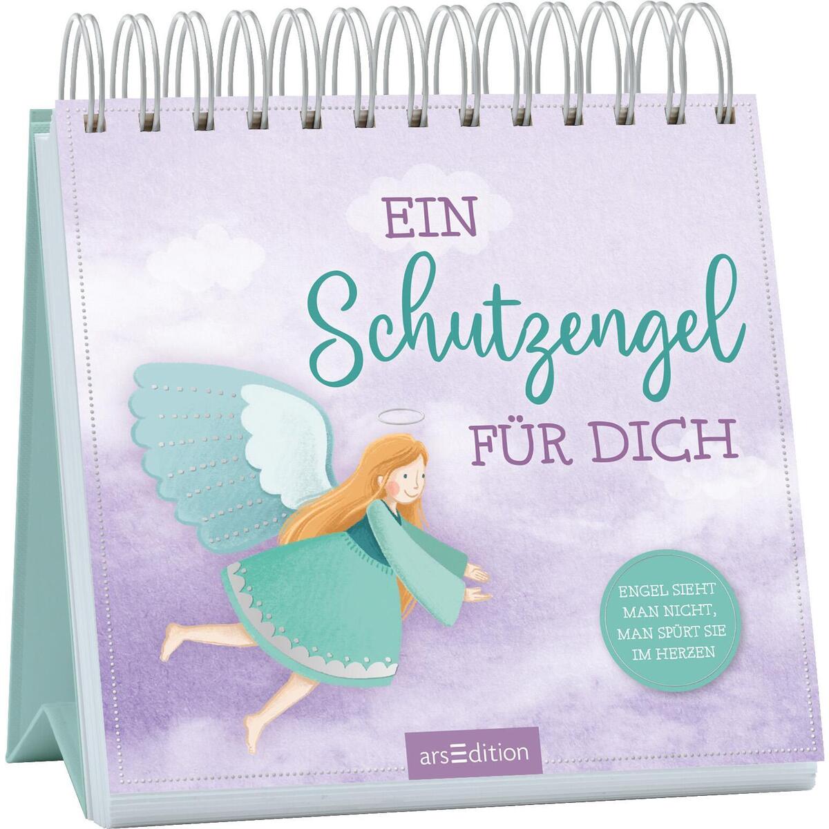 Ein Schutzengel für dich von Ars Edition GmbH
