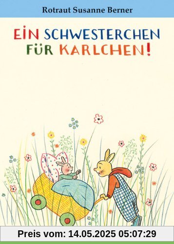 Ein Schwesterchen für Karlchen