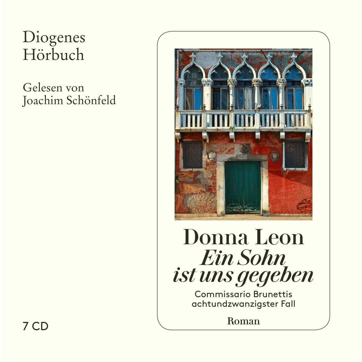 Ein Sohn ist uns gegeben von Diogenes Verlag AG