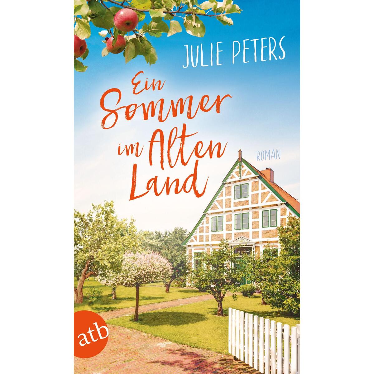 Ein Sommer im Alten Land von Aufbau Taschenbuch Verlag