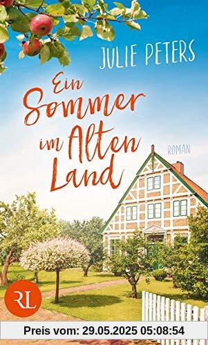 Ein Sommer im Alten Land: Roman