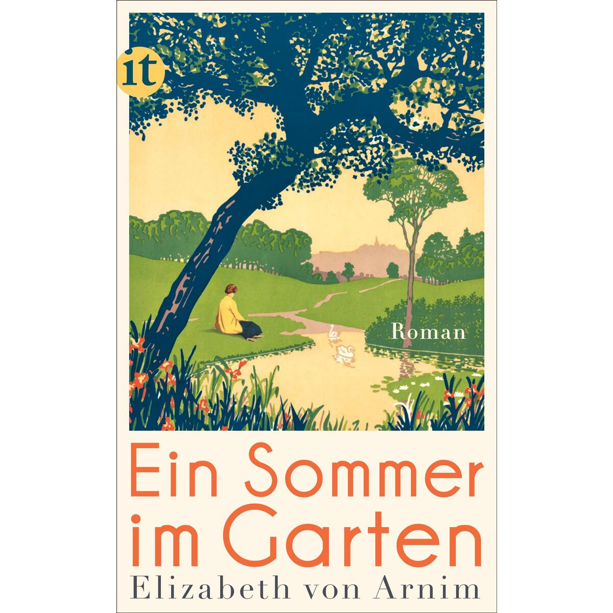 Ein Sommer im Garten von Insel Verlag GmbH